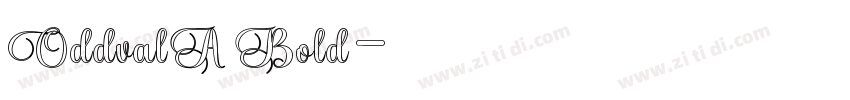 OddvalA Bold字体转换 OddvalA Bold字体转换